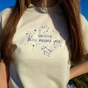 Blue means you póló